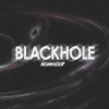 Noan Loop - BlackHole (Original Mix)