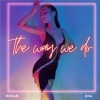 ReMan、Una、MANEA REMUS FLORINEL - The Way We Do