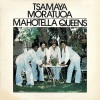 Mahotella Queens - Tsamaya Moratuoa