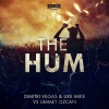 Dimitri Vegas & Like Mike、Ummet Ozcan《The Hum》[MP3/LRC]