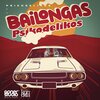 Psikodelikos、Emilio José González Pérez、Ruben González Pérez - Bailongas