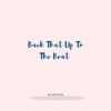 Dj Luli Torres - Back That Up To The Beat (Remix)