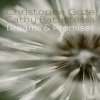 Christophe Goze、Cathy Battistessa - Dreams & Promises
