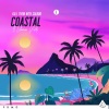 Kill Them With Colour、Lilianna Wilde、Wesley Marsh、Lilianna Pannia - Coastal