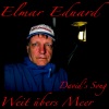 Elmar Eduard - Weit übers Meer (David's Song)(2023)