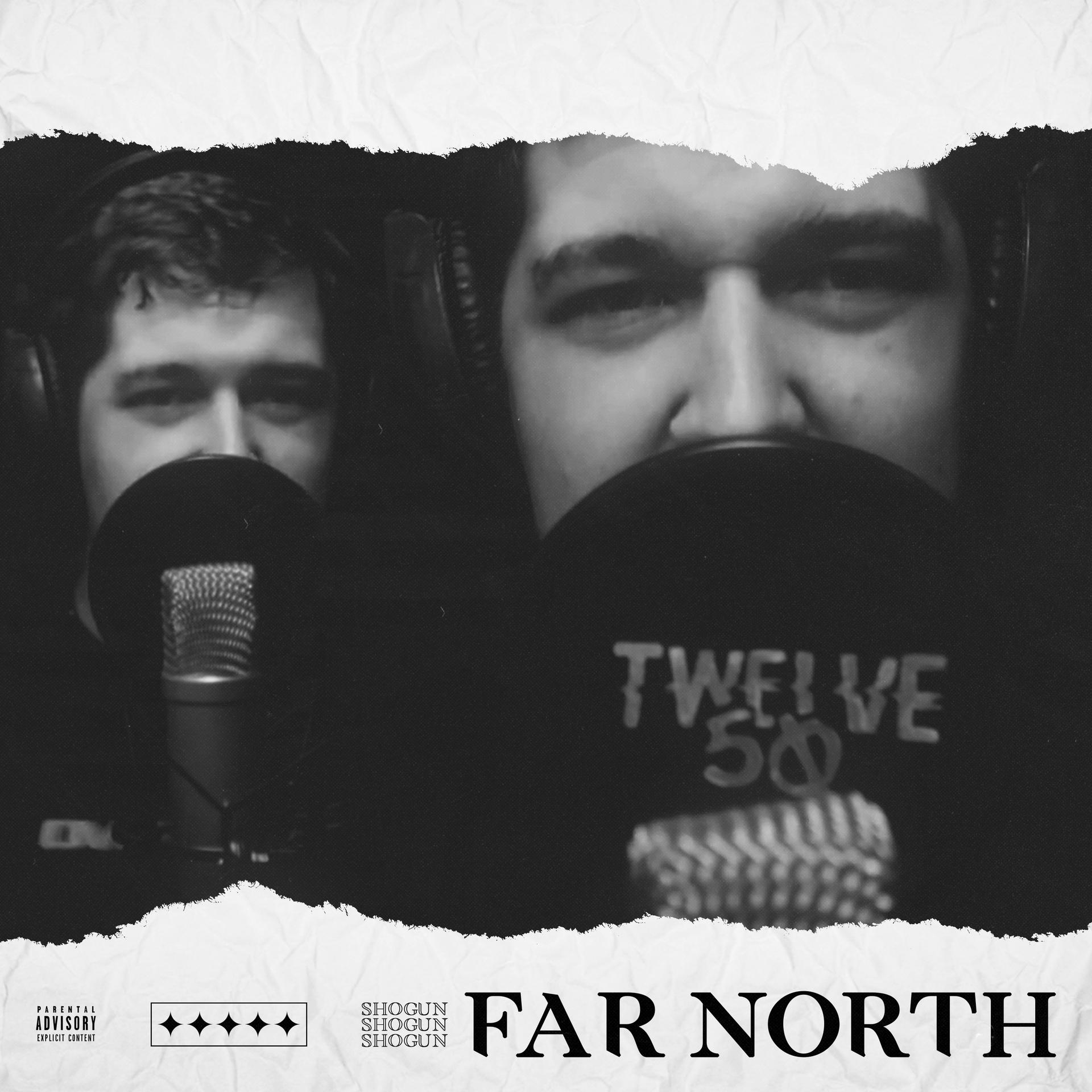 Shogun、Joseph Heron、BLOKHUIS KAJ NELSON - Far North (Explicit)