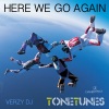 Verzy DJ - Here We Go Again (Original Mix)