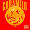 Gadiel - Caramelo (Explicit)