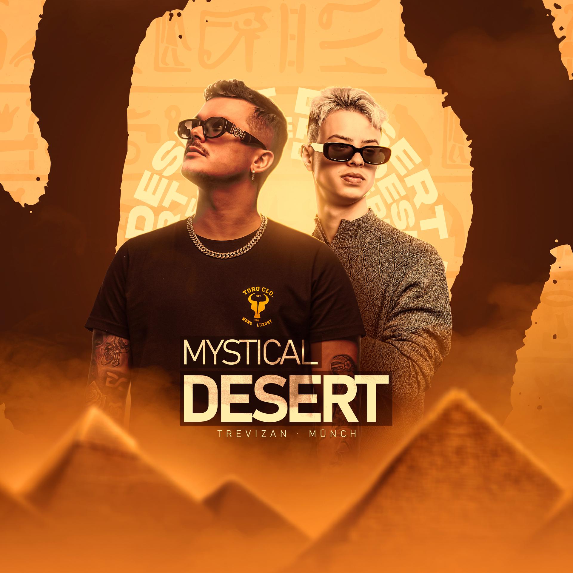 Munch、trevizan - Mystical Desert