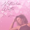 Natasha Watts、Nick Gilomore - In Love