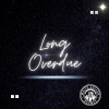 m-theory、White Collar Rhymes、djb、Sunny Leraè《Long Overdue (feat. DJB, Sunny Leraé & M-Theory)》[MP3/LRC]