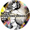 Nôze、Brandt Brauer Frick - When Tiger Smoked (Brandt Brauer Frick Rework)