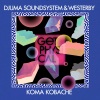 Djuma Soundsystem、Westerby - Koma Kobache