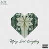 Jay Nitz、PG Brown - Money Isn't Everything (feat. PG Brown)(Explicit)