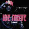 Stonebwoy - We Move (Freestyle)(Explicit)