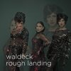 Waldeck、Patrizia Ferrara - Rough Landing (Soul Goodman Remix)