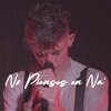 Rhino - No pienses en Na'