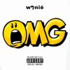 King B HF、Wanie - OMG (feat. King B HF)