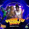 bramma、Ita K - Wine Yu Body (Explicit)