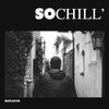 Soukin、Juan Rios - So Chill'