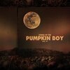 Anythings、Songs of the Pumpkin Boy - Samhain Sun