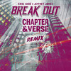 Jeffrey James、Chapter & Verse、Dave Audé - Break Out (Chapter & Verse Remix)