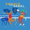 Thanya Canela、Sofia Cupertino、Olivera、Tchanzinho Zona Norte、Rodrigo Heringer Costa - Encanto Geral