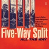 Five-Way Split、Quentin Collins、Vasilis Xenopoulos、Rob Barron、Mátyás Hofecker、Matt Home、jimmy van heusen - All The Way