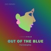 Simon Field、The Endorphins - Out of the Blue (2023 Version|feat. The Endorphins)