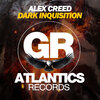 Alex Creed - Dark Inquisition (Original Mix)