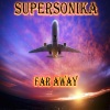 Supersónika - Dialogue (Original Mix)