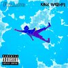 King William - Falling (Explicit)