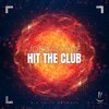 Jordan Dae、Elias Nachbaur - Hit the Club