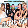 Alain Deejay - Move On Feat. Emblema (Radio Edit)