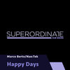 Marco Berto、Nae:Tek - Happy Days