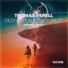 Thomas Ferell - Destination