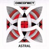 Disconect - Astral (Original Mix)