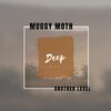 Muggy Moth - Another Level (Original Mix)