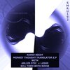 Audio Bigot - Monkey Thought Translator (Original Mix)