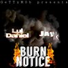 LulDaniel、Jay1k - Burn Notice (Explicit)