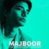 The Abhiarc、Phantom - Majboor (Lofi)