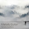 Renato Avallone - Melody Guitar (Original Mix)