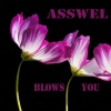 Asswel - Blows You (Club Mix)