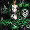 LANCE LEE SINGLETON、lil kano - Mash Mode (Explicit)