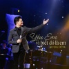 Quang Dũng - Chỉ Có Một Thời