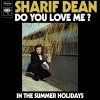 Sharif Dean - Do You Love Me?