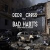 Dedo - Bad Habits