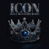 Drootrax、Sugur Shane、Jesus Montanez、DeShawn Timothy《ICON (Jesus Montanez Remix)》[MP3/LRC]