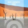 Delayz、Dropbusterz - Kumalè