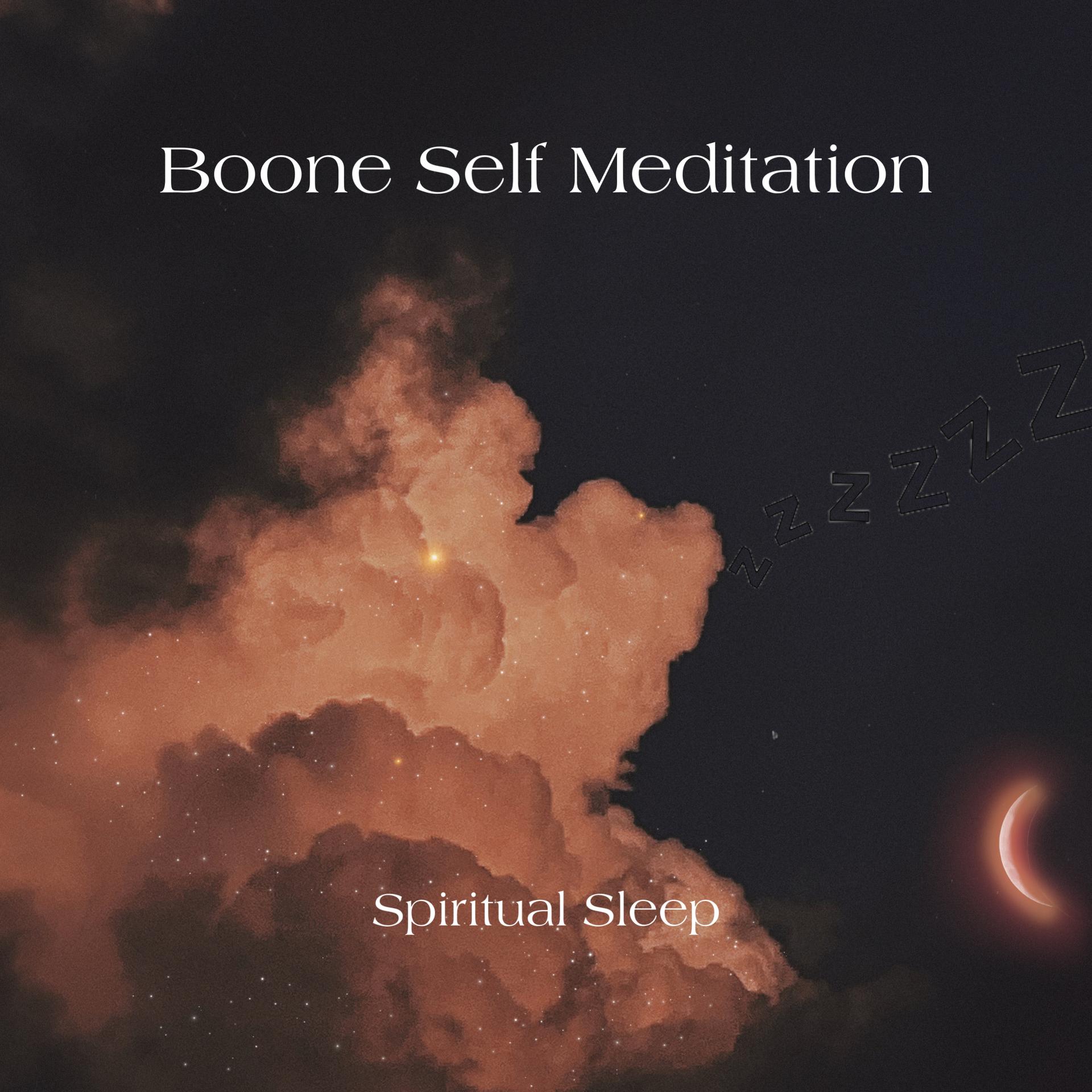Boone self meditation - Spiritual Sleep
